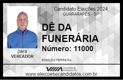 Candidato DÊ DA FUNERÁRIA 2024 - GUARARAPES - Eleições