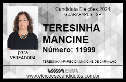 Candidato TERESINHA MANCINE 2024 - GUARARAPES - Eleições