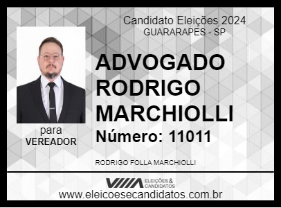 Candidato ADVOGADO RODRIGO MARCHIOLLI 2024 - GUARARAPES - Eleições