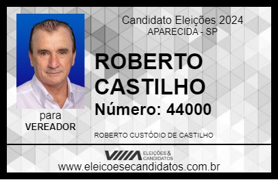 Candidato ROBERTO CASTILHO 2024 - APARECIDA - Eleições