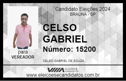 Candidato CELSO GABRIEL 2024 - BRAÚNA - Eleições