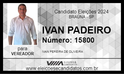 Candidato IVAN PADEIRO 2024 - BRAÚNA - Eleições