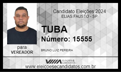 Candidato TUBA 2024 - ELIAS FAUSTO - Eleições