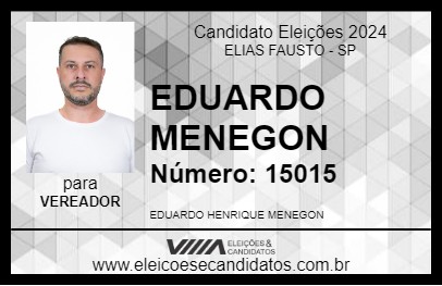 Candidato EDUARDO MENEGON 2024 - ELIAS FAUSTO - Eleições