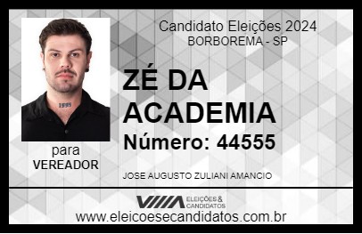 Candidato ZÉ DA ACADEMIA 2024 - BORBOREMA - Eleições