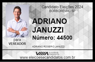 Candidato ADRIANO JANUZZI 2024 - BORBOREMA - Eleições