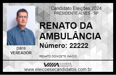 Candidato RENATO DA AMBULÂNCIA 2024 - PRESIDENTE ALVES - Eleições