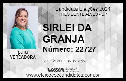 Candidato SIRLEI DA GRANJA 2024 - PRESIDENTE ALVES - Eleições