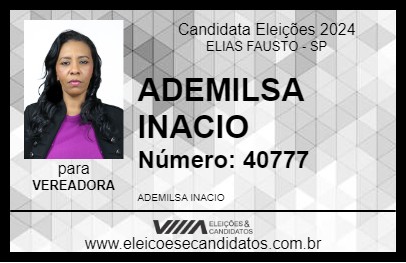 Candidato ADEMILSA INACIO 2024 - ELIAS FAUSTO - Eleições