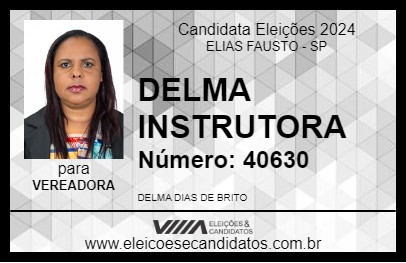 Candidato DELMA INSTRUTORA 2024 - ELIAS FAUSTO - Eleições