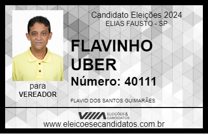 Candidato FLAVINHO UBER 2024 - ELIAS FAUSTO - Eleições