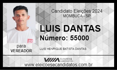 Candidato LUIS DANTAS 2024 - MOMBUCA - Eleições