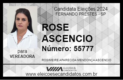 Candidato ROSE  ASCENCIO 2024 - FERNANDO PRESTES - Eleições