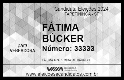 Candidato FÁTIMA BÚCKER 2024 - ITAPETININGA - Eleições