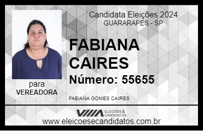 Candidato FABIANA CAIRES 2024 - GUARARAPES - Eleições