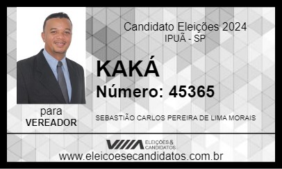 Candidato KAKÁ 2024 - IPUÃ - Eleições