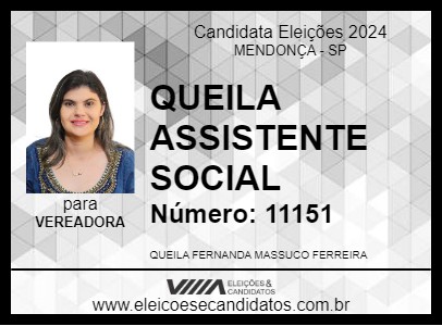 Candidato QUEILA ASSISTENTE SOCIAL 2024 - MENDONÇA - Eleições