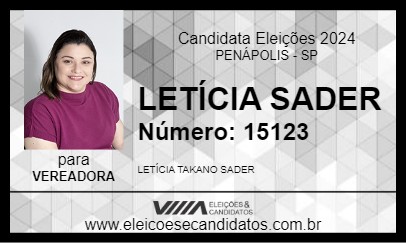 Candidato LETÍCIA SADER 2024 - PENÁPOLIS - Eleições