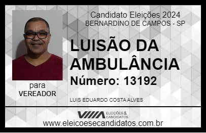 Candidato LUISÃO DA AMBULÂNCIA 2024 - BERNARDINO DE CAMPOS - Eleições