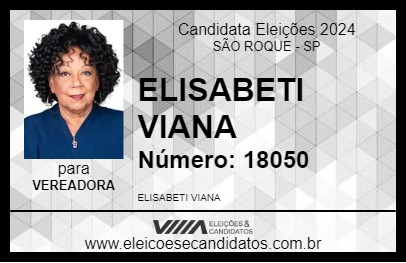 Candidato ELISABETI VIANA 2024 - SÃO ROQUE - Eleições