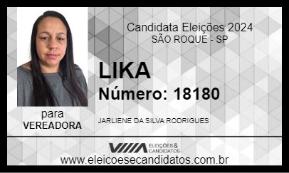 Candidato LIKA 2024 - SÃO ROQUE - Eleições