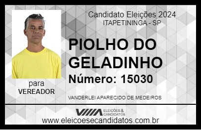 Candidato PIOLHO DO GELADINHO 2024 - ITAPETININGA - Eleições