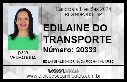 Candidato EDILAINE DO TRANSPORTE  2024 - REGINÓPOLIS - Eleições