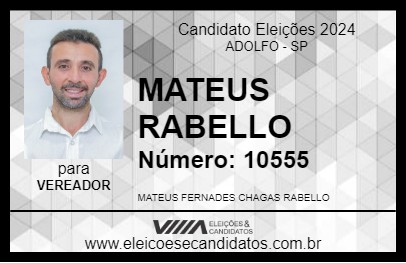 Candidato MATEUS RABELLO 2024 - ADOLFO - Eleições