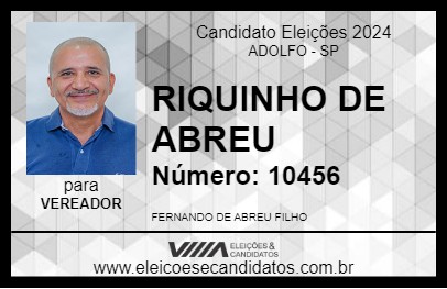 Candidato RIQUINHO DE ABREU 2024 - ADOLFO - Eleições