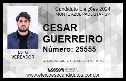 Candidato CESAR  GUERREIRO 2024 - MONTE AZUL PAULISTA - Eleições