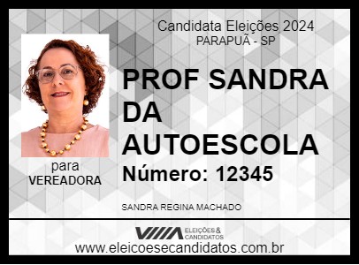 Candidato PROF SANDRA DA AUTOESCOLA 2024 - PARAPUÃ - Eleições