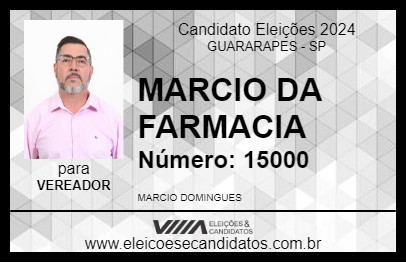 Candidato MARCIO DA FARMACIA 2024 - GUARARAPES - Eleições