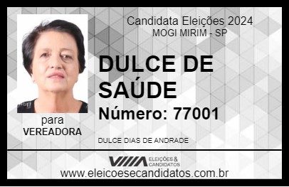 Candidato DULCE DA SAÚDE 2024 - MOGI MIRIM - Eleições