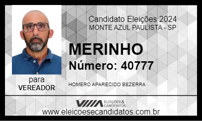 Candidato MERINHO 2024 - MONTE AZUL PAULISTA - Eleições