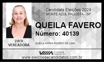 Candidato QUEILA FAVERO 2024 - MONTE AZUL PAULISTA - Eleições