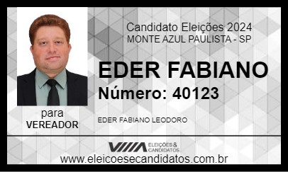 Candidato EDER FABIANO  2024 - MONTE AZUL PAULISTA - Eleições