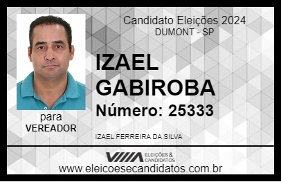 Candidato IZAEL GABIROBA 2024 - DUMONT - Eleições