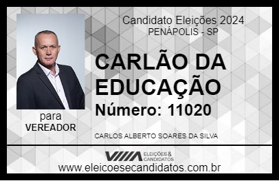 Candidato CARLÃO DA EDUCAÇÃO 2024 - PENÁPOLIS - Eleições