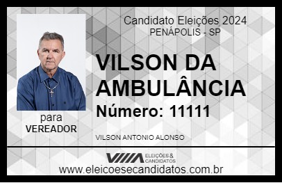 Candidato VILSON DA AMBULÂNCIA 2024 - PENÁPOLIS - Eleições