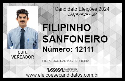 Candidato FILIPINHO SANFONEIRO 2024 - CAÇAPAVA - Eleições