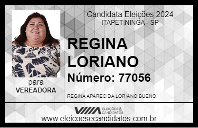 Candidato REGINA LORIANO 2024 - ITAPETININGA - Eleições