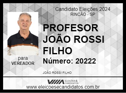 Candidato JOÃO ROSSI FILHO 2024 - RINCÃO - Eleições