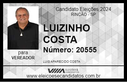 Candidato LUIZINHO COSTA 2024 - RINCÃO - Eleições