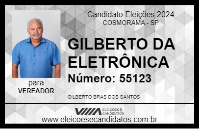 Candidato GILBERTO DA ELETRÔNICA 2024 - COSMORAMA - Eleições