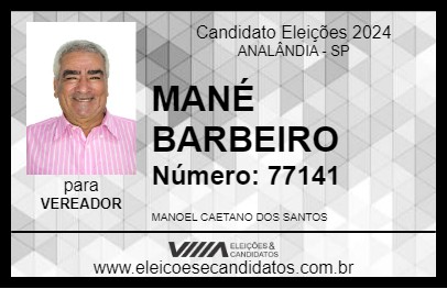 Candidato MANÉ BARBEIRO  2024 - ANALÂNDIA - Eleições