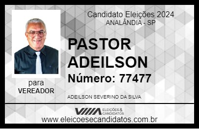 Candidato PASTOR ADEILSON 2024 - ANALÂNDIA - Eleições