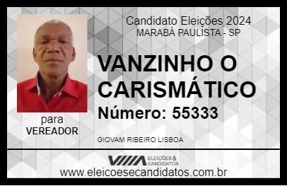 Candidato VANZINHO O CARISMÁTICO 2024 - MARABÁ PAULISTA - Eleições