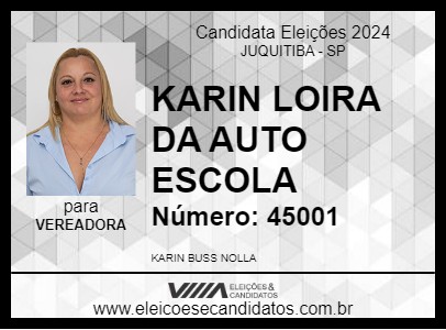 Candidato KARIN LOIRA DA AUTO ESCOLA 2024 - JUQUITIBA - Eleições