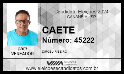 Candidato CAETE 2024 - CANANÉIA - Eleições