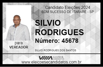 Candidato SILVIO RODRIGUES 2024 - BOM SUCESSO DE ITARARÉ - Eleições